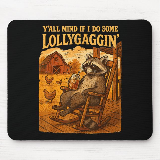 Mousepad Funny Cowboy Raccoon, Y'all Mind If I Do Some Loll (Frente)
