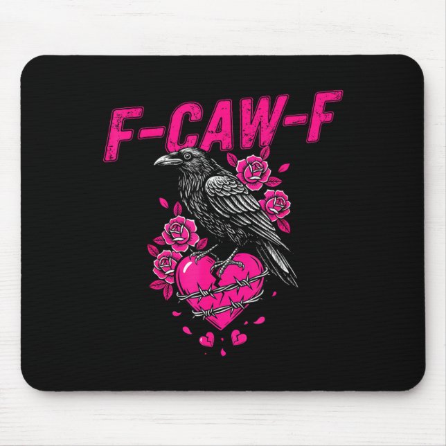 Mousepad Funny Crow F-caw-f Valentines Day Black Bird Fcawf (Frente)