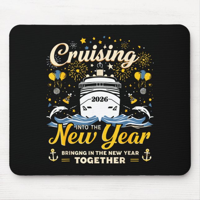 Mousepad Funny Cruising Into 2026 New Year Matching Family  (Frente)
