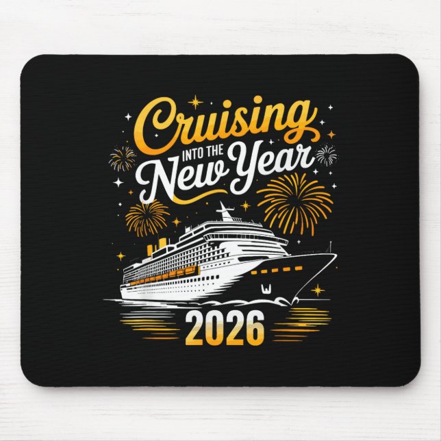 Mousepad Funny Cruising Into 2026 New Year Matching Family  (Frente)