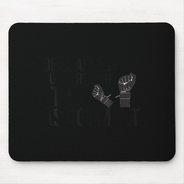 Mousepad Funny Dear Ancestors I Understood The Ignment June (Frente)