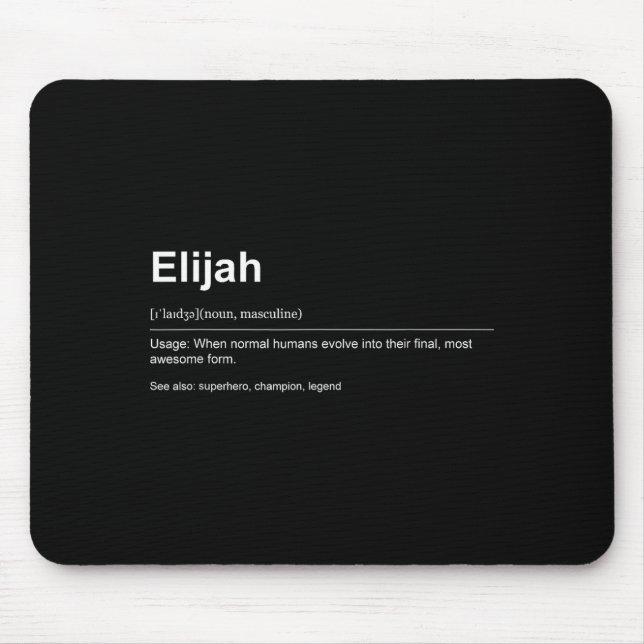 Mousepad Funny Definition Quote For The Name Elijah _  (Frente)