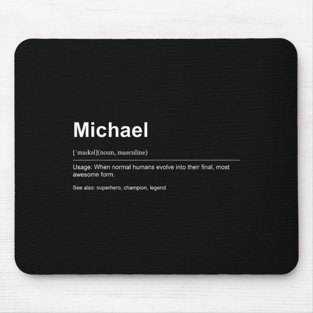 Mousepad Funny Definition Quote For The Name Michael _  (Frente)