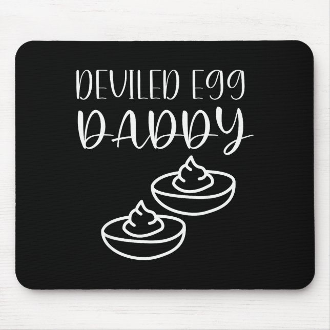 Mousepad Funny Deviled Egg Daddy  (Frente)