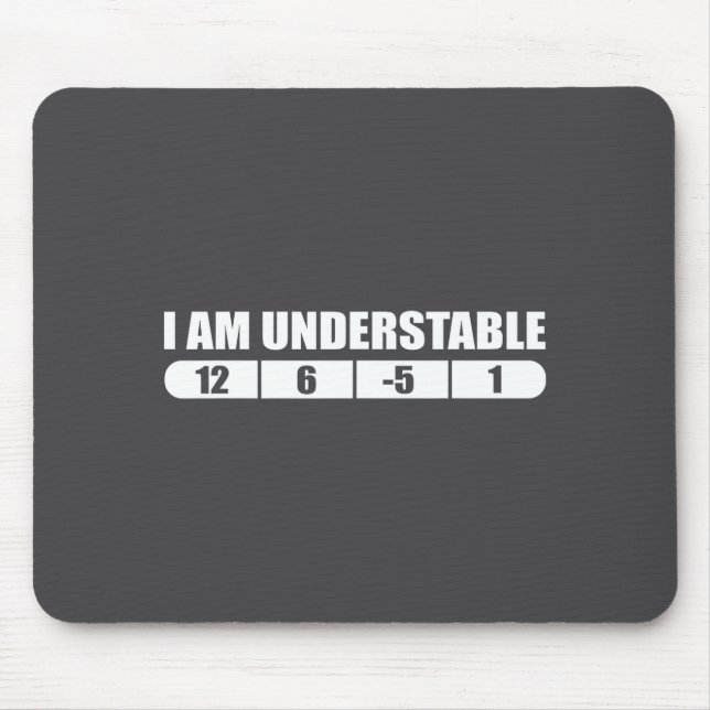 Mousepad Funny Disc Golf Quote Design, I Am Understable Fri (Frente)
