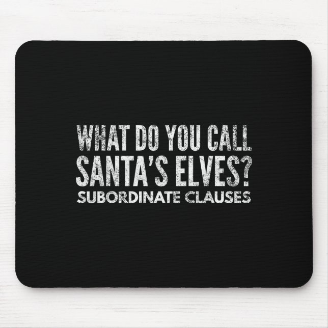 Mousepad Funny Englieacher About Grammar And Christmas  (Frente)