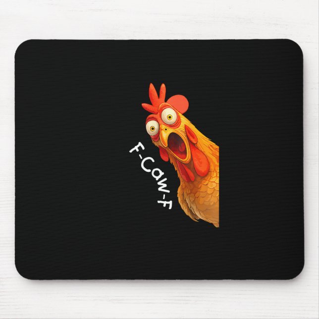 Mousepad Funny F-Caw-F Chicken F-Caw-F Chicken Creative Cas (Frente)