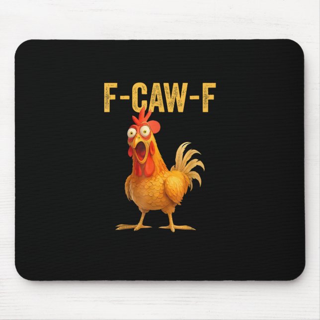 Mousepad Funny F-Caw-F Chicken F-Caw-F Chicken Minimal Clea (Frente)