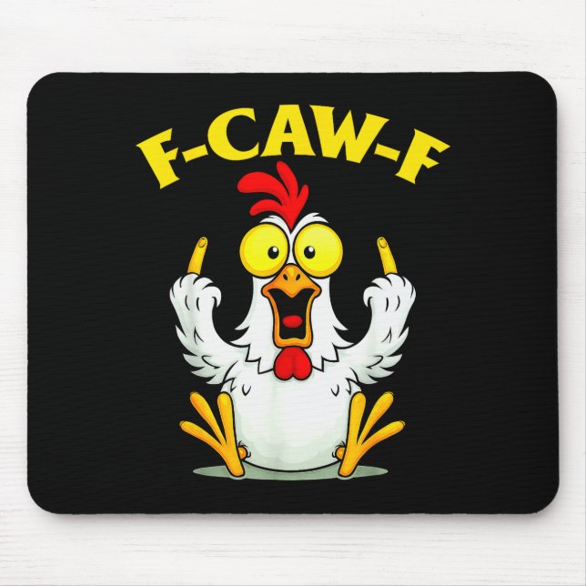 Mousepad Funny F-caw-f Chicken Fcawf Chicken  (Frente)