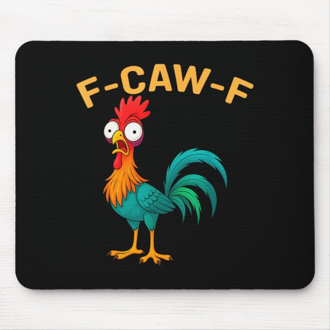 Mousepad Funny F-caw-f Chicken Fcawf Chicken  (Frente)