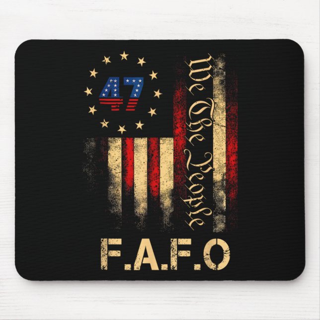 Mousepad Funny Fafo Trump Shirt President 47 Trump Fafo Ame (Frente)