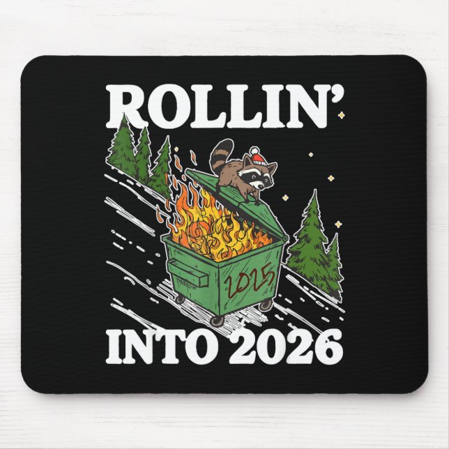 Mousepad Funny Feral Raccoon Rollin' Into 2026 Happy New Ye (Frente)