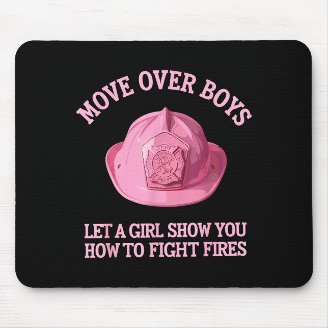 Mousepad Funny Firefighter Art For Women Girls Fire Fighter (Frente)