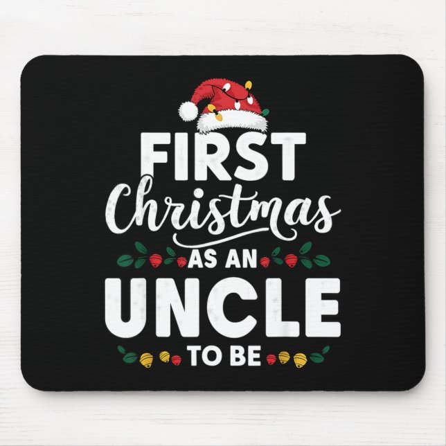 Mousepad Funny First Christmas As An Uncle To Be New Uncle  (Frente)