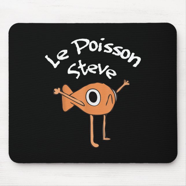 Mousepad Funny Fish Le Poisson Steve Funny Meme Outfit (Frente)