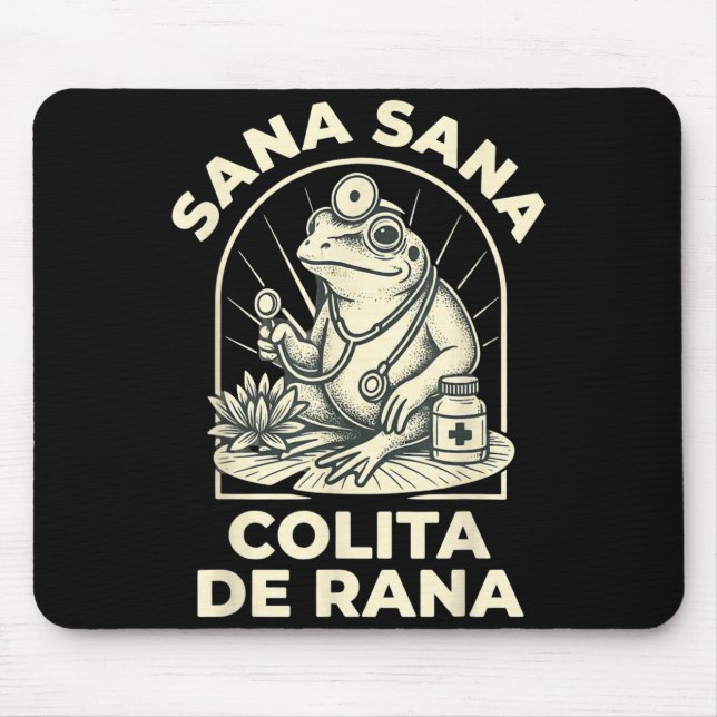 Mousepad Funny Frog Sana Sana Colita De Rana Cute Mexican N (Frente)