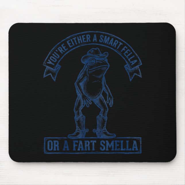 Mousepad Funny Frog Smart Fella Fart Smella Cowboy Humor  (Frente)