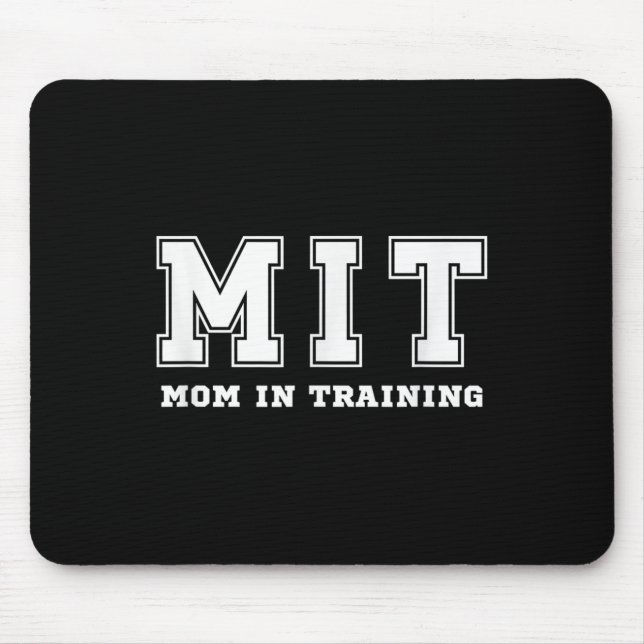 Mousepad Funny Gift For New Mom In Training Expecting Pregn (Frente)