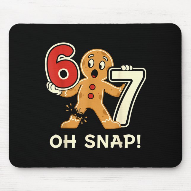 Mousepad Funny Gingerbread Man 67 Six Seven For Adult Kids  (Frente)