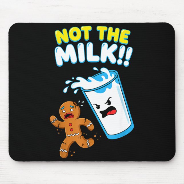 Mousepad Funny Gingerbread Man Not The Milk Pun Cookies Wom (Frente)