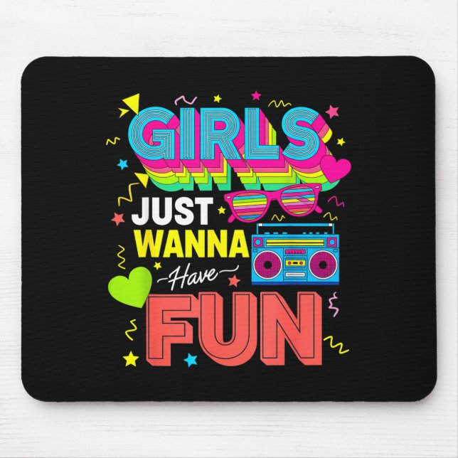 Mousepad Funny Girls Just W Have Fun Awesome 70's 80's 90's (Frente)