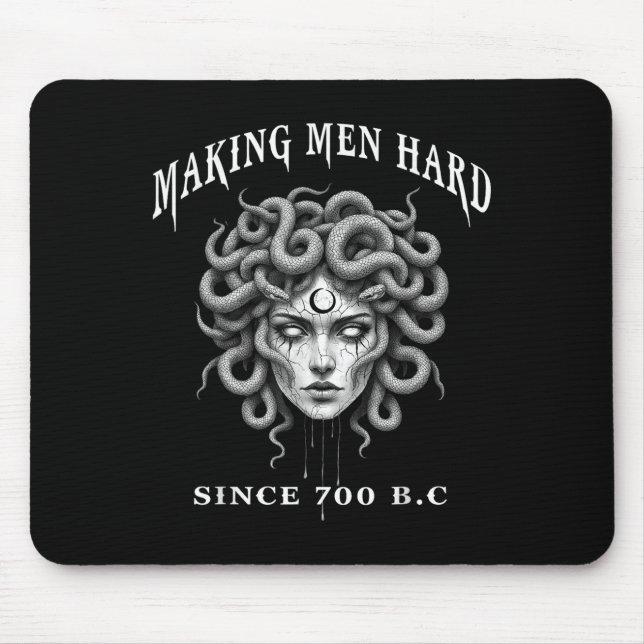Mousepad Funny Greek Mythology Medusa Making Men Hard Since (Frente)