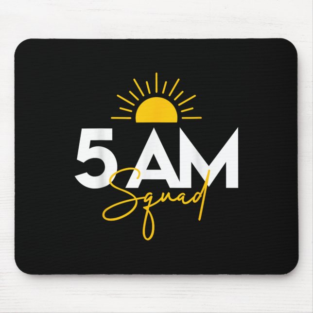 Mousepad Funny Gym Workout Lovers Fitness Crew - 5 Am Squad (Frente)