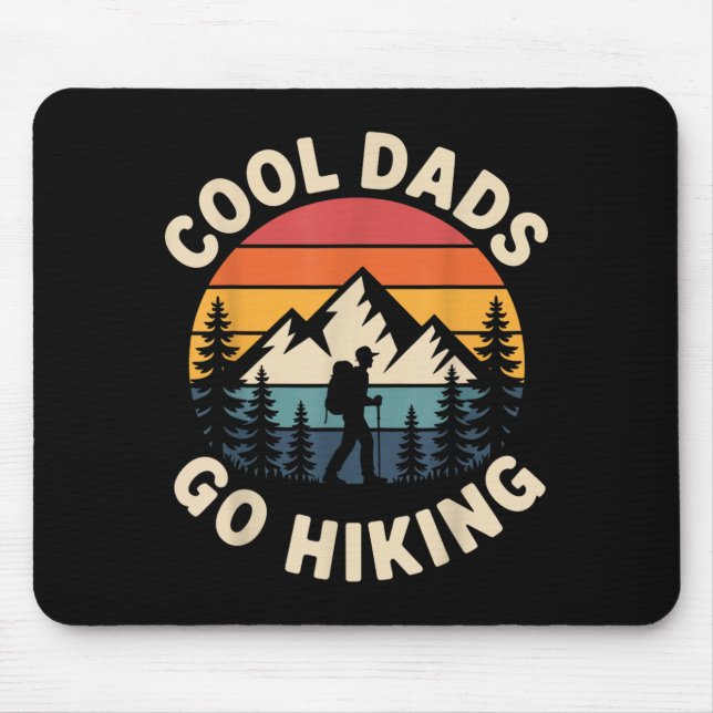 Mousepad Funny Hiker Cool Dads Go Hiking (Frente)