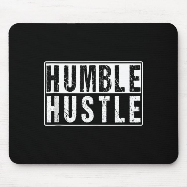 Mousepad Funny Hustle Gift For Men And Women Cool Humble In (Frente)