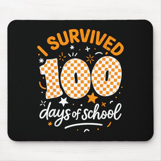 Mousepad Funny I Survived 100 Days Of School Student Teache (Frente)
