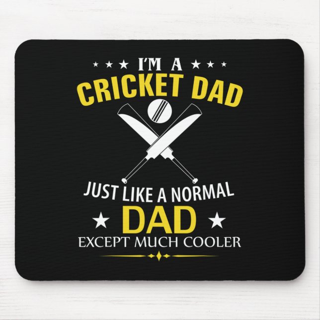 Mousepad Funny I'm A Cricket Dad Like A Normal Dad Just Muc (Frente)
