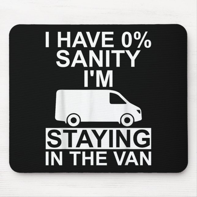 Mousepad Funny I'm Staying In Tha Van Phasmophobia Drivers  (Frente)