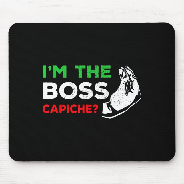 Mousepad Funny I'm The Boss Italian Nonna Nonno Cache Humor (Frente)