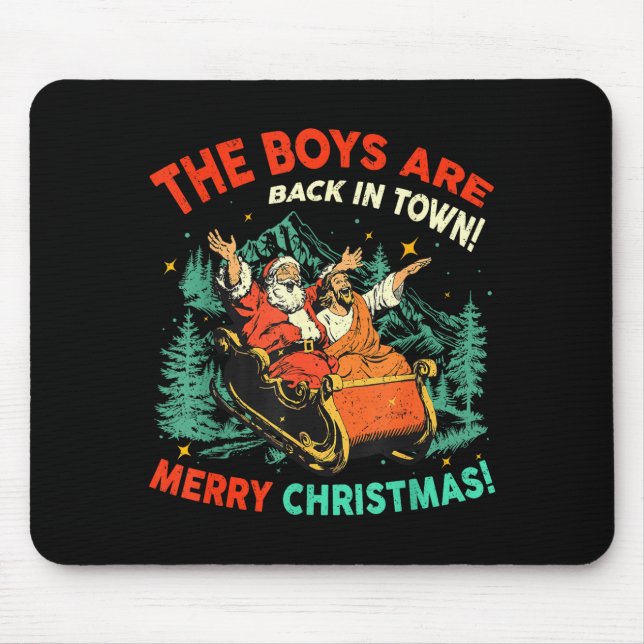 Mousepad Funny Jesus Santa The Boys Are Back In Town Merry  (Frente)