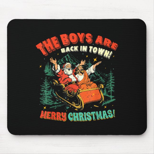 Mousepad Funny Jesus Santa The Boys Are Back In Town Merry  (Frente)