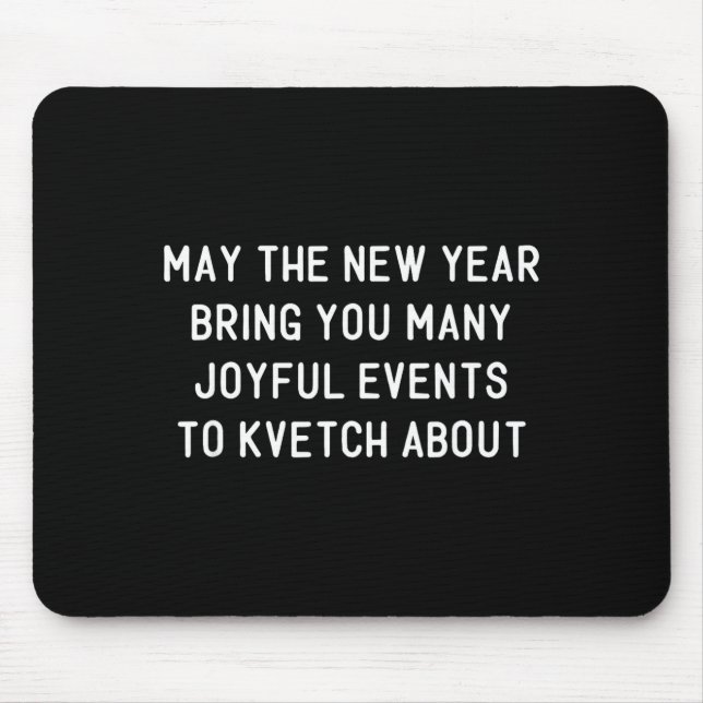 Mousepad Funny Jewish New Year Rosh Hashh Yiddish Quote Say (Frente)