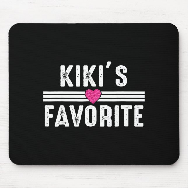 Mousepad Funny Kiki'ss Favorite Son Daughter I'm Kiki's's F (Frente)