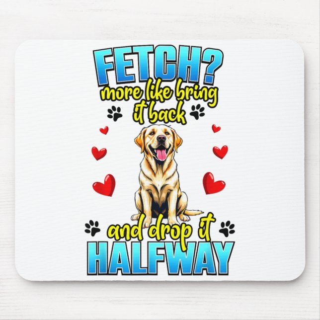 Mousepad Funny Labrador Retriever Design For Dog Owner  (Frente)