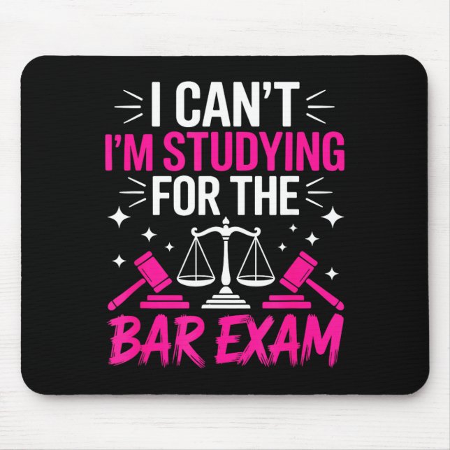 Mousepad Funny Law School Student Gift - Can't Studying For (Frente)