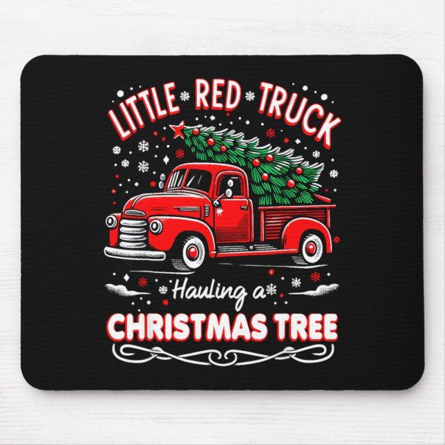 Mousepad Funny Little Red Truck Hauling A Christmas Tree Xm (Frente)