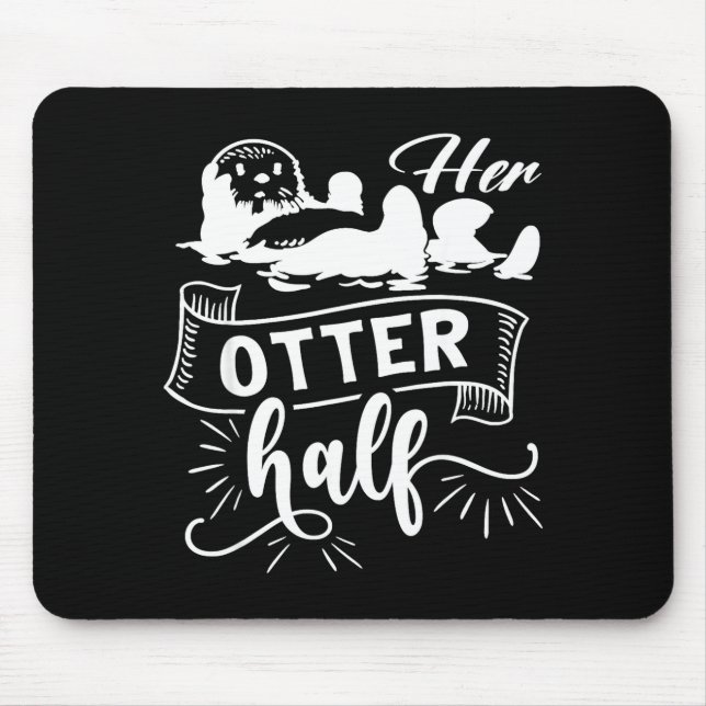 Mousepad Funny Matching Couple His And Her Otter Half Valen (Frente)