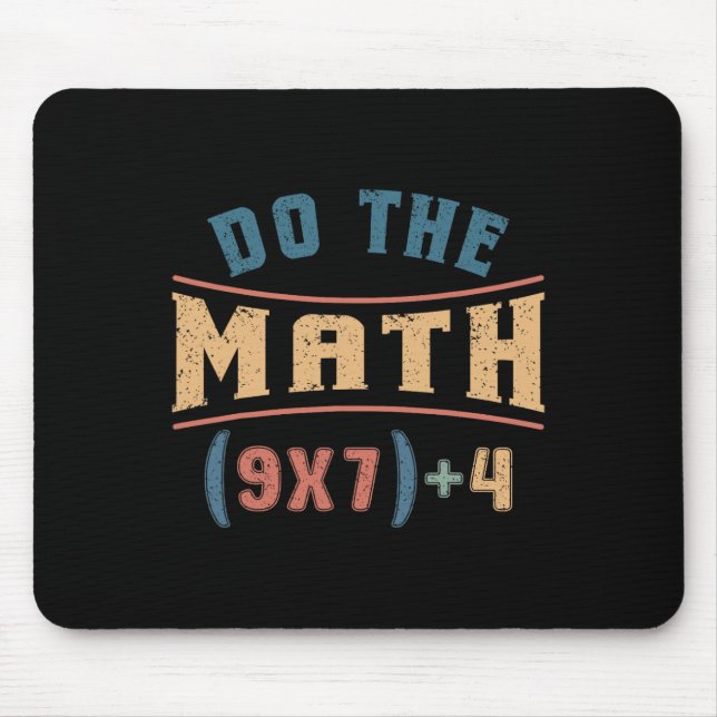 Mousepad Funny Mathematics 67 Meme Equation Do The Math Tea (Frente)