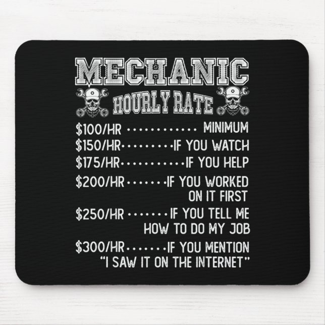 Mousepad Funny Mechanic Hourly Rate Joke Design  (Frente)