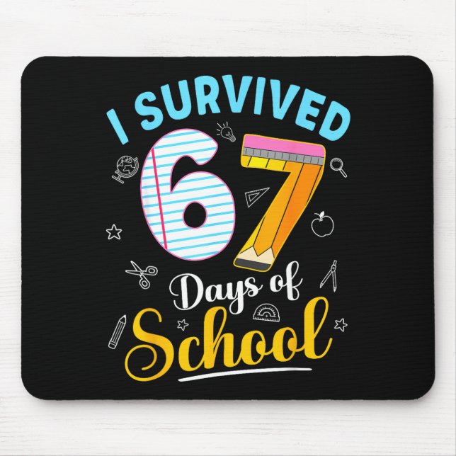 Mousepad Funny Meme I Survived 67 Days Of School Teacher St (Frente)