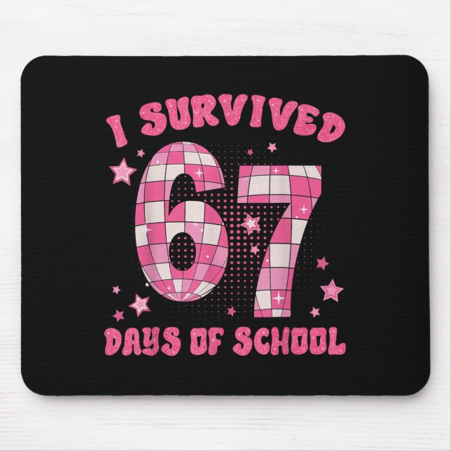 Mousepad Funny Meme Six Seven Teacher I Survived 67 Days Of (Frente)
