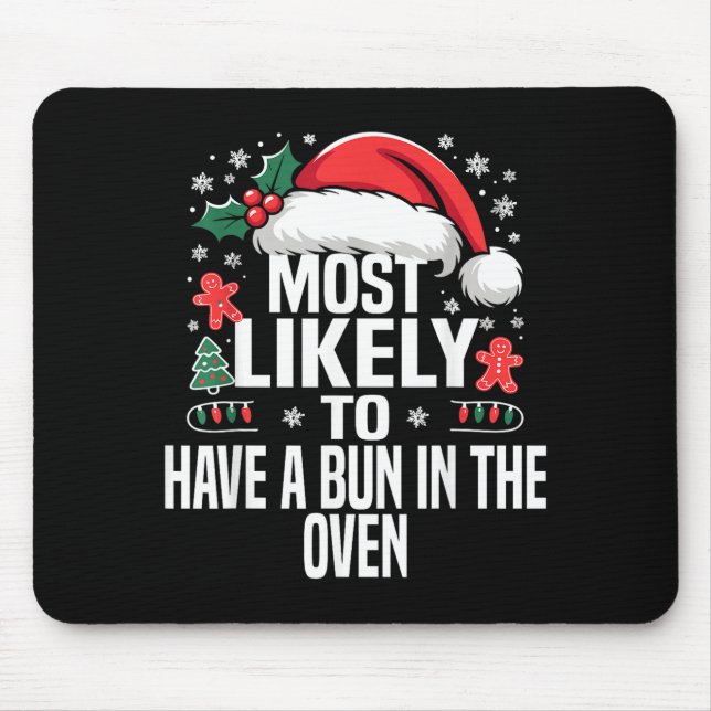 Mousepad Funny Most Likely To Christmas Family Pajama Match (Frente)