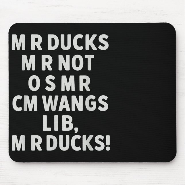 Mousepad Funny Mr Ducks Phrase Retro Waterfowl Humor Outdoo (Frente)