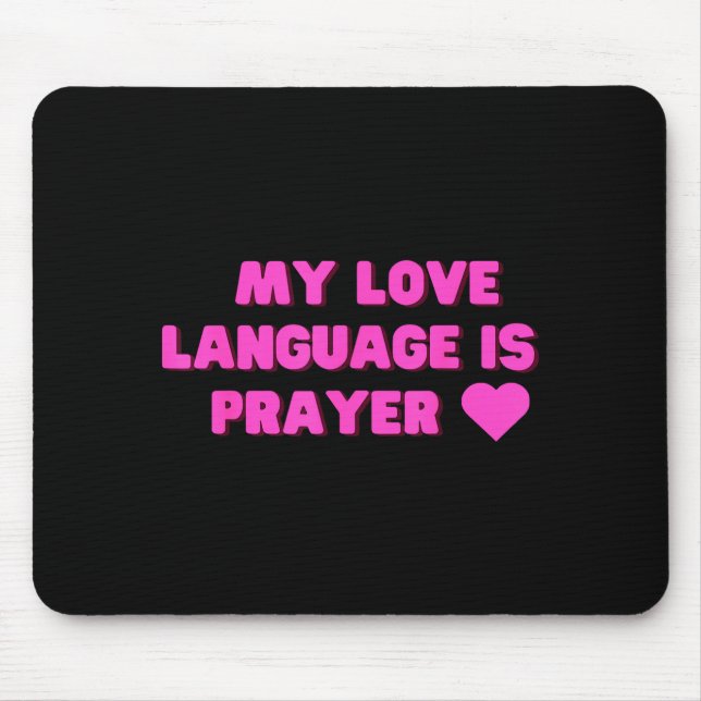 Mousepad Funny My Love Language Is Prayer Jesus Christian  (Frente)