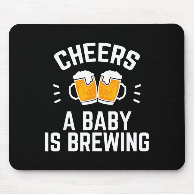 Mousepad Funny New Dad Baby Shower Cheers A Baby Is Brewing (Frente)