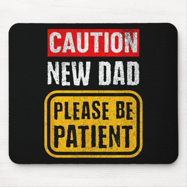 Mousepad Funny New Dad New Father First Baby  (Frente)